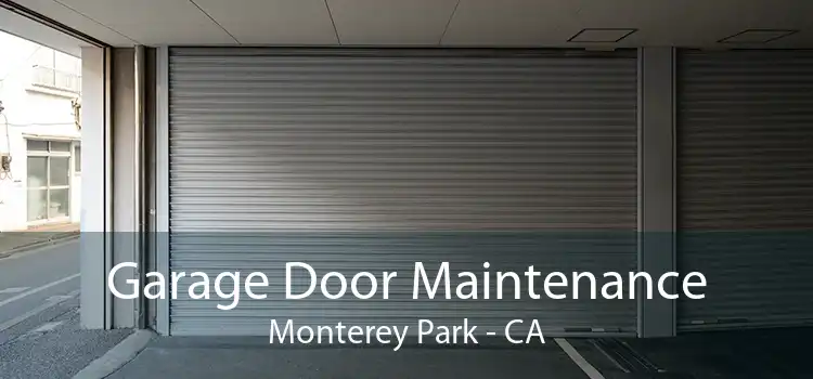Garage Door Maintenance Monterey Park - CA