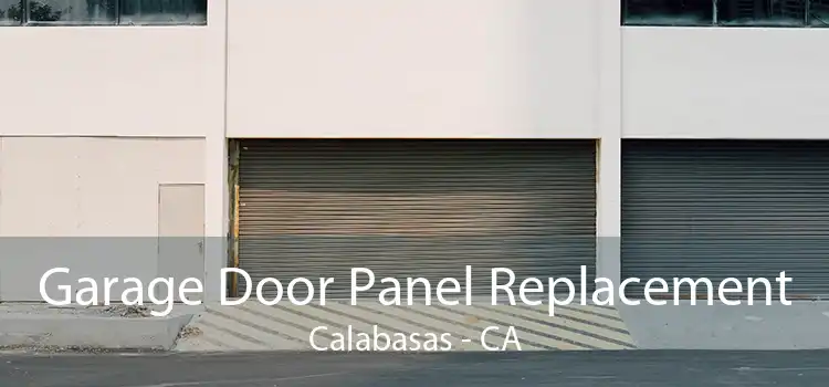 Garage Door Panel Replacement Calabasas - CA