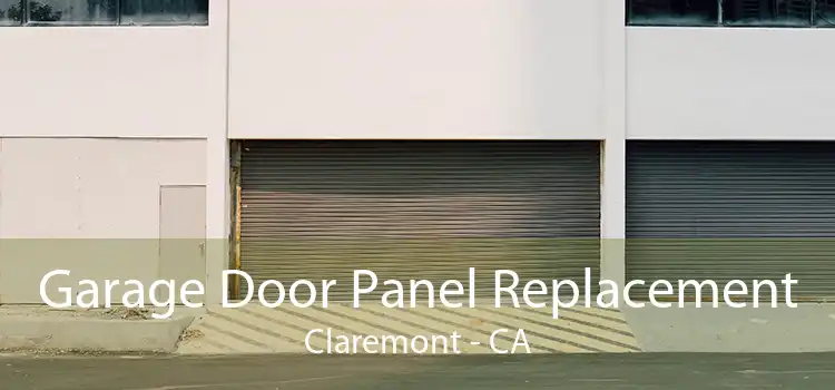 Garage Door Panel Replacement Claremont - CA