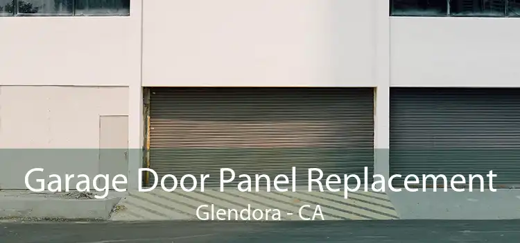 Garage Door Panel Replacement Glendora - CA